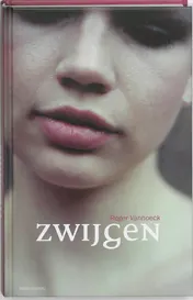 Omslag van Zwijgen