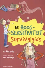 Omslag van De hoogsensitiviteit survivalgids