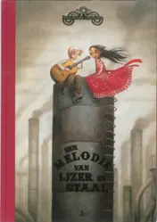 Omslag van Een melodie van ijzer en staal
