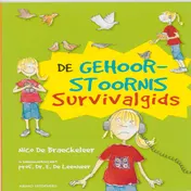 Omslag van De gehoorstoornis survivalgids