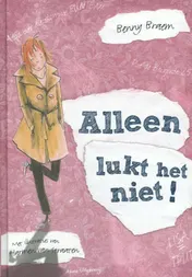 Omslag van Alleen lukt het niet