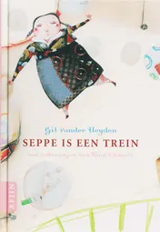 Omslag van Seppe is een trein
