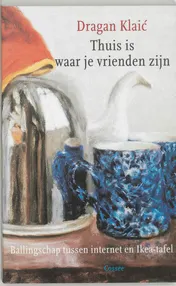 Omslag van Thuis is waar je vrienden zijn