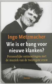 Omslag van Wie is er bang voor nieuwe klanken?