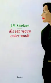 Omslag van Als een vrouw ouder wordt