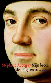 Omslag van Mijn broer, de enige zoon