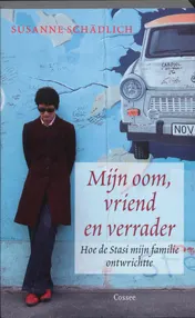 Omslag van Mijn oom, vriend en verrader