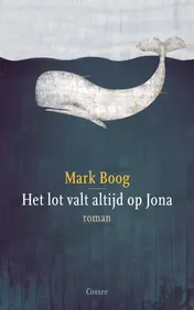 Omslag van Het lot valt altijd op Jona
