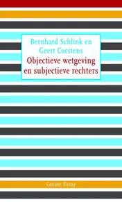 Omslag van Objectieve wetgeving en subjectieve rechters