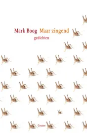 Omslag van Maar zingend