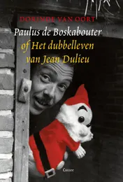Omslag van Paulus de Boskabouter of het dubbelleven van Jean Dulieu