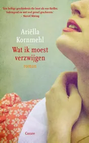 Omslag van Wat ik moest verzwijgen