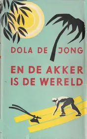 Omslag van En de akker is de wereld