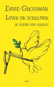 Omslag van Leven en schrijven in tijden van oorlog