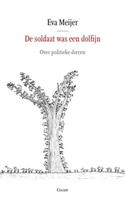 Omslag van De soldaat was een dolfijn