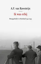 Omslag van Ik was erbij