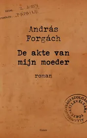 Omslag van De akte van mijn moeder