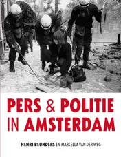 Omslag van Pers en politie in Amsterdam