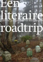 Omslag van Een literaire roadtrip