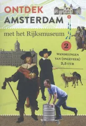 Omslag van Ontdek Amsterdam met het Rijksmuseum
