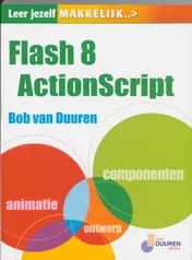 Omslag van Leer jezelf makkelijk Flash 8 ActionScript