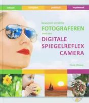 Omslag van Fotograferen met de digitale spiegelreflexcamera