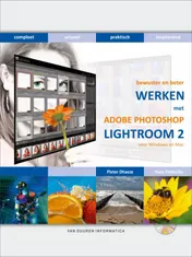 Omslag van Bewuster en beter werken met Adobe Lightroom