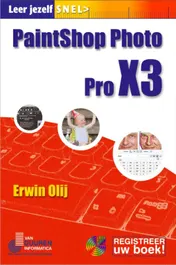 Omslag van Leer jezelf SNEL... Paint Shop Photo Pro X3