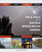 Omslag van Tips & trucs voor de Digitale spiegelreflexcamera