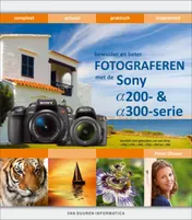 Omslag van Bewuster & beter fotograferen met de Sony a-200 en a-300 serie