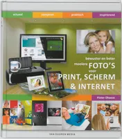 Omslag van Mooiere foto’s voor print, scherm & internet