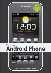 Omslag van Ontdek de Android Phone