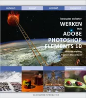 Omslag van Bewuster en beter werken met Adobe photoshop elements 10