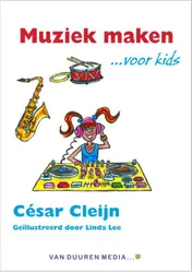 Omslag van Muziek maken... Voor kids