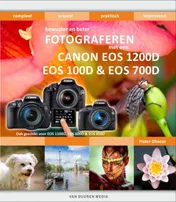 Omslag van Bewuster en beter fotograferen met een Canon EOS 1200D, EOS 100D en EOS 700D