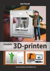 Omslag van Ontdek 3d printen