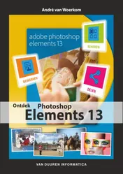 Omslag van Ontdek photoshop elements 13