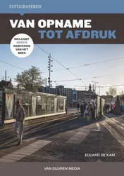 Omslag van Fotograferen : van opname tot afdruk