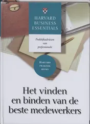 Omslag van Het vinden en binden van de beste medewerkers