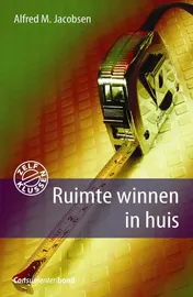 Omslag van Ruimte winnen in huis