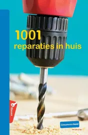 Omslag van 1001 Reparaties in huis