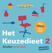 Omslag van 2 Afvallen op je werk