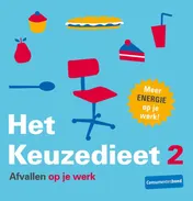 Omslag van 2 Afvallen op je werk