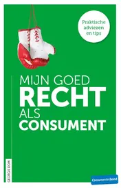Omslag van Mijn goed recht als consument