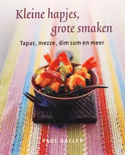 Omslag van Kleine hapjes, grote smaken