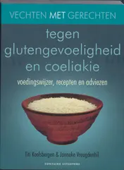Omslag van Vechten met gerechten tegen glutengevoeligheid en coeliakie
