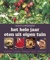 Omslag van Het hele jaar eten uit eigen tuin