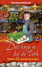 Omslag van Dat koop je bij de Turk