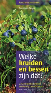 Omslag van Welke kruiden en bessen zijn dat?