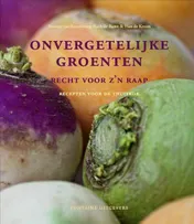 Omslag van Onvergetelijke groenten recht voor z'n raap